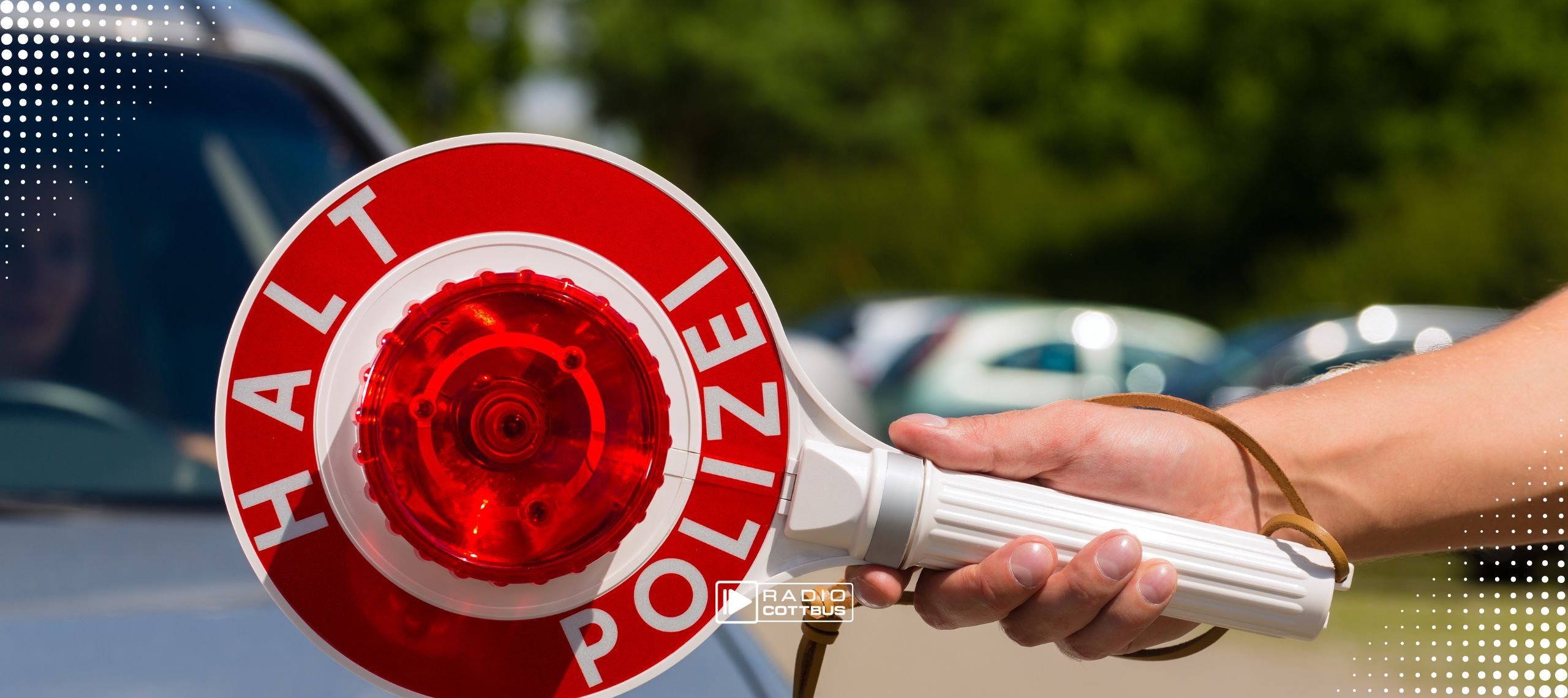Verkehrskontrollen der Polizei in Cottbus